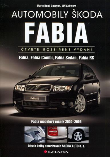 Kniha: Automobily škoda Fabia 4. vydání - Schwarz Jiří