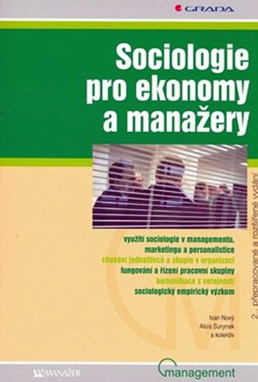Kniha: Sociologie pro ekonomy a manažery, 2.vydání - Nový,Surynek