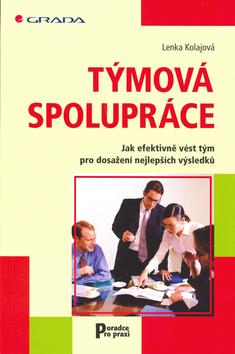 Kniha: Týmová spolupráce - Kolajová Lenka