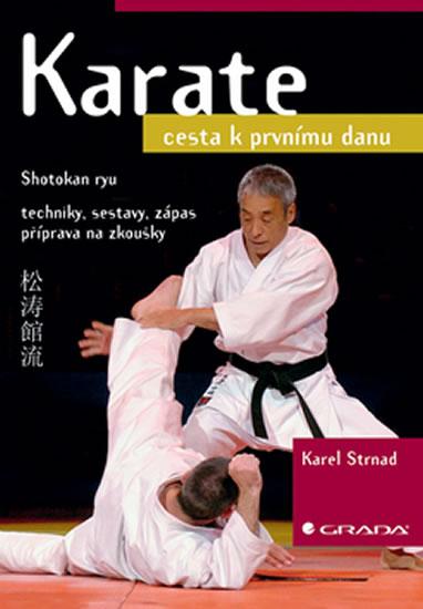 Kniha: Karate - cesta k prvnímu danu - Ryu Shotokan