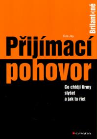 Přijímací pohovor - co chtějí firmy slyšet