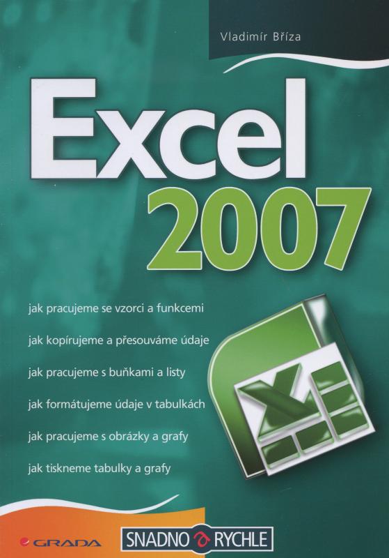 Kniha: Excel 2007 - Vladimír Bříza