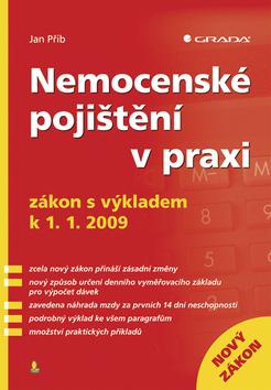 Kniha: Nemocenské pojištění v praxi - Jan Přib