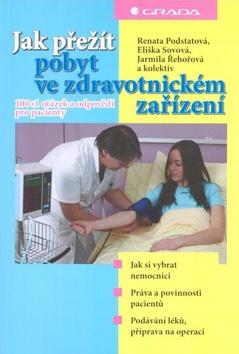 Kniha: Jak přežít pobyt ve zdravotnickém zařízení - Kolektív WHO