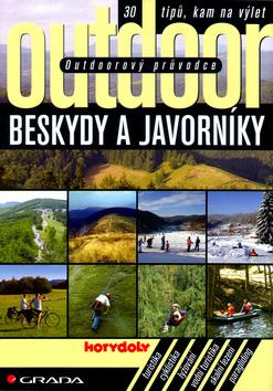 Kniha: Beskydy a Javorníky - outdoor - Kolektiv autorů HoryDoly
