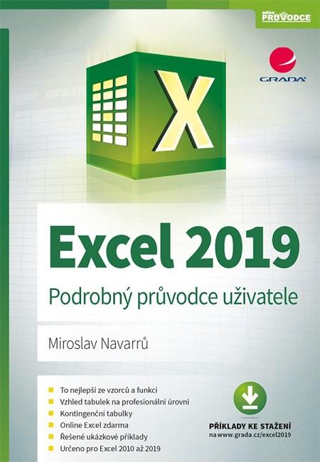 Kniha: Excel 2019 - Podrobný průvodce uživatele - Miroslav Navarrů