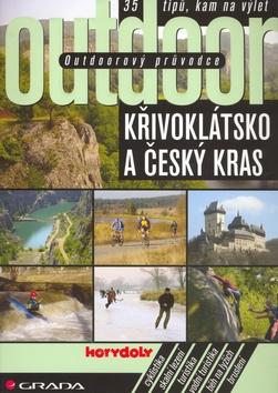 Kniha: Křívoklátsko a Český Kras - outdoor - Kolektiv autorů HoryDoly