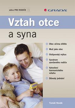 Kniha: Vztah otce a syna - Novák Tomáš