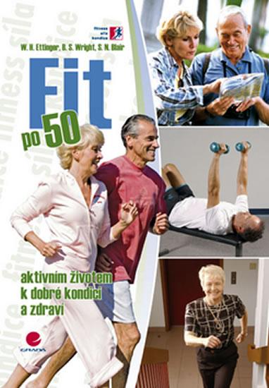 Kniha: Fit po 50kolektív autorov