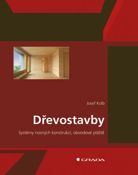 Kniha: Dřevostavby - Josef Kolb