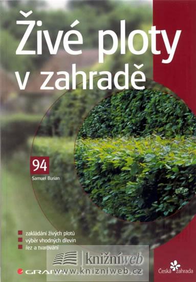 Kniha: Živé ploty v zahradě - Burian Samuel