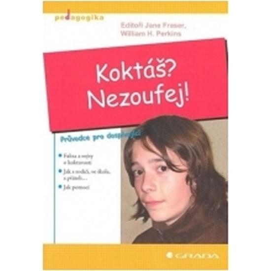 Kniha: Koktáš? Nezoufej!kolektív autorov
