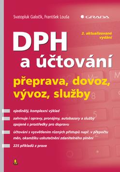 Kniha: DPH a účtování - František Louša; Svatopluk Galočík