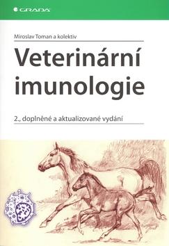 Kniha: Veterinární imunologie - Miroslav Toman