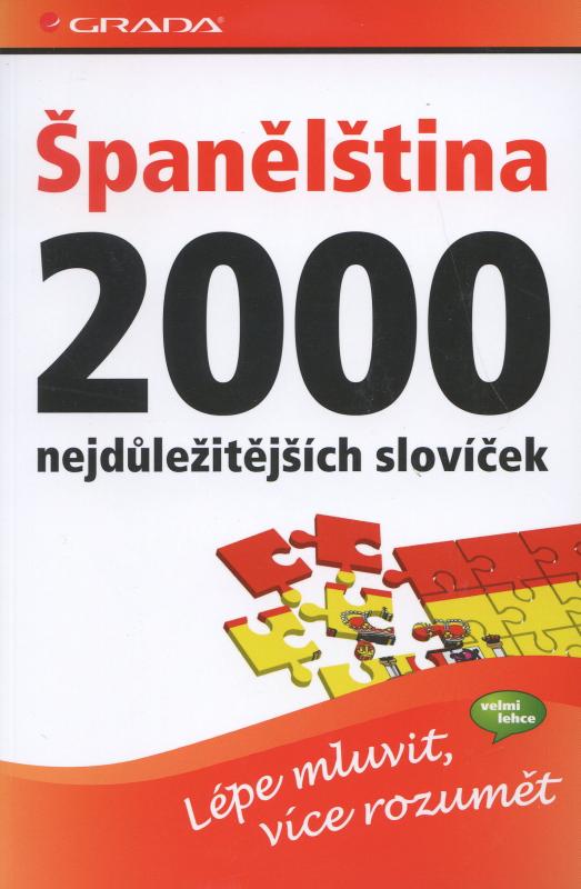 Kniha: Španělština: 2000 nejdůležitějších slovíčekautor neuvedený
