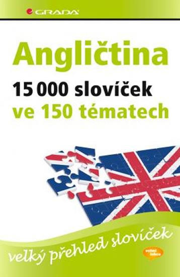 Kniha: Angličtina – 15 000 slovíček ve 150 tématech - velký přehled slovíček - Hoffmann Hans G. a Marion