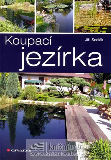 Kniha: Koupací jezírka - Sedlák Jiří
