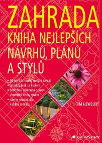 Zahrada - kniha nejlepších návrhů, plánů a stylů