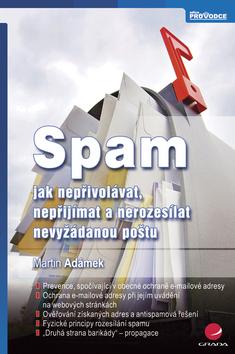 Kniha: Spam - Adámek Martin