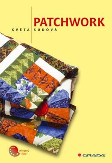 Kniha: Patchwork - Sudová Květa