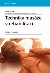 Technika masáže v rehabilitaci