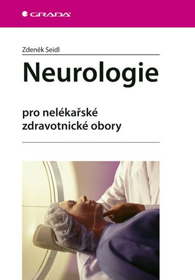 Kniha: Neurologie - Seidl Zdeněk