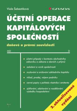 Kniha: Účetní operace kapitálových společností - Šebestíková Viola