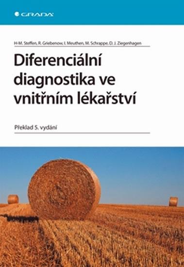 Kniha: Diferenciální diagnostika ve vnitřním lékařství 5. - Steffen H.M., Griebenow R.