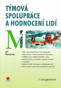 Týmová spolupráce a hodnocení lidí