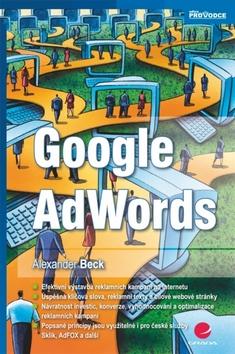 Kniha: Google AdWords - Beck Alexander