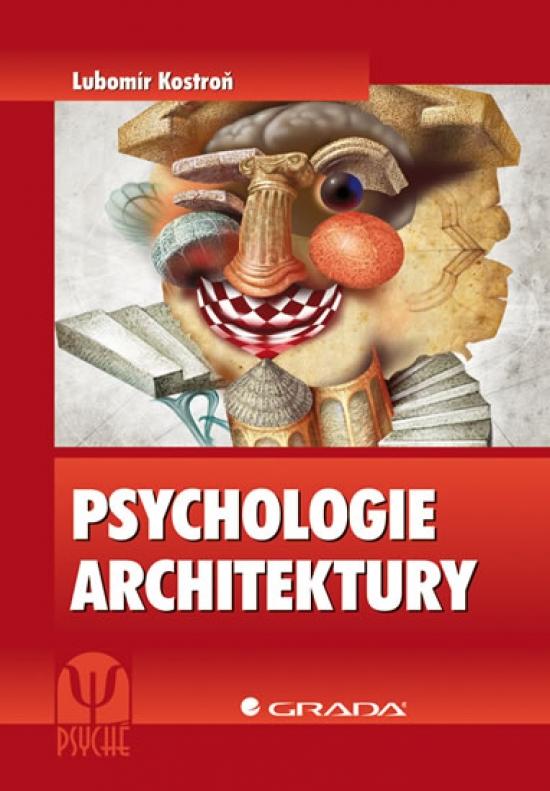Kniha: Psychologie architektury - Kostroň Lubomír