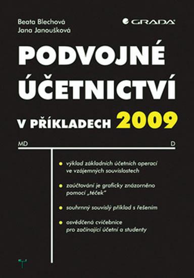 Kniha: Podvojné účetnictví 2009 - Blechová Beata