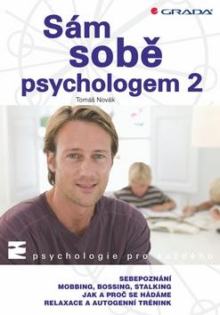 Kniha: Sám sobě psychologem 2 - Tomáš Novák