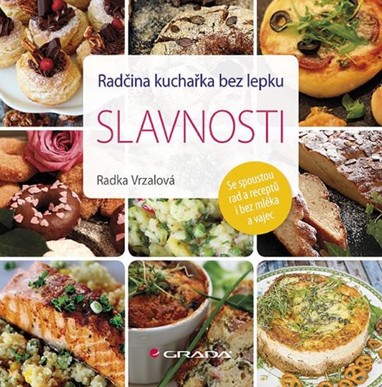 Kniha: Radčina kuchařka bez lepku - Slavnosti - Vrzalová Radka