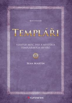 Kniha: Templáři - Martin S.