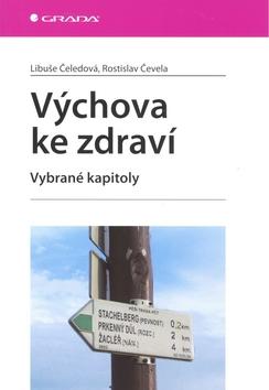 Kniha: Výchova ke zdraví - Čeledová Libuše