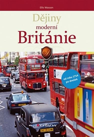 Kniha: Dějiny moderní Británie - Wasson Ellis