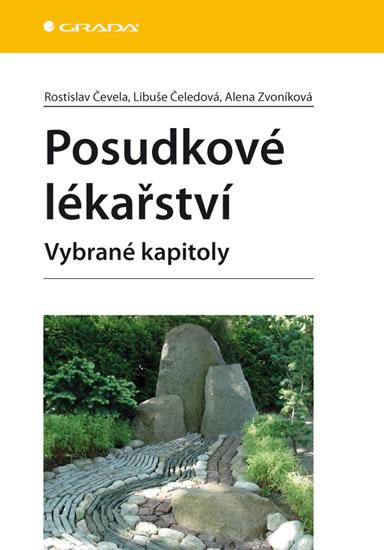 Kniha: Posudkové lékařství - Vybrané kapitoly - Čevela Rostislav, Čeledová Libuše, Zvoníková Alena