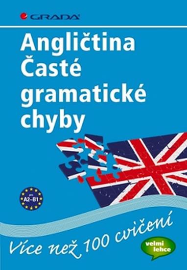 Kniha: Angličtina Časté gramatické chyby - Stevens John