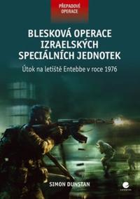 Blesková operace izraelských speciálních jednotek