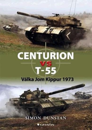 Kniha: Centurion VS T-55 - Dunstan Simon