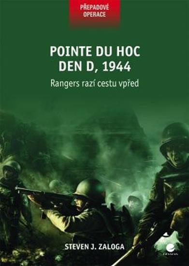 Kniha: Pointe du hoc den D, 1944 - Zaloga Steven J.