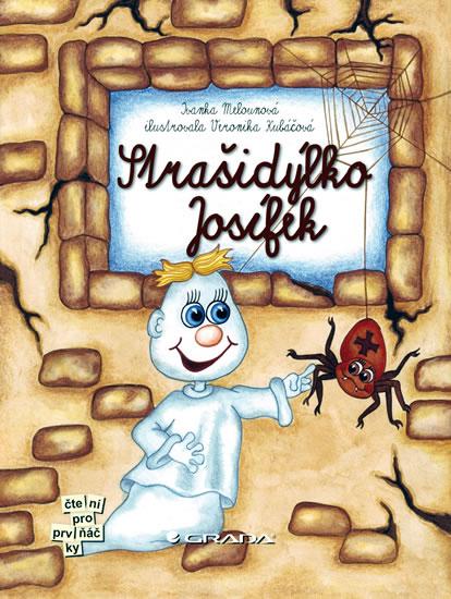 Kniha: Strašidýlko Josífek - Melounová Ivanka
