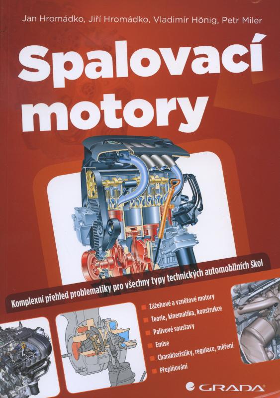 Kniha: Spalovací motory - Jan Hromádko