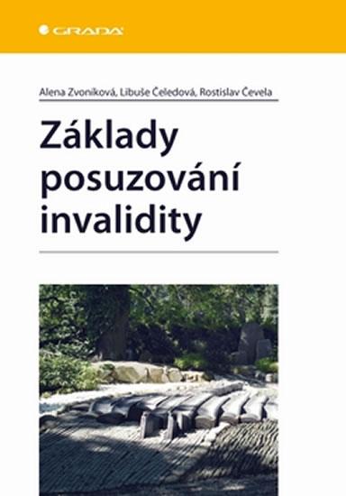 Kniha: Základy posuzování invalidity - Zvoníková, Čeledová L., A.