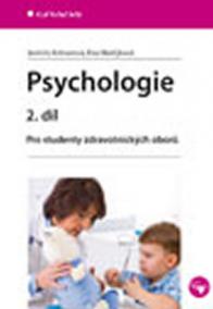 Psychologie 2. díl - Pro studenty zdravotnických oborů