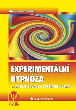 Kniha: Experimentální hypnóza - Stanislav Kratochvíl