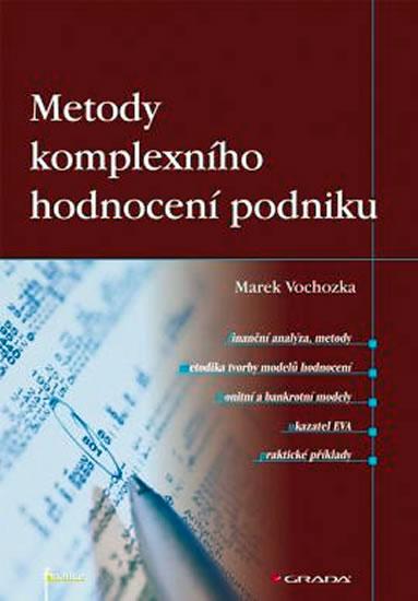 Kniha: Metody komplexního hodnocení podniku - Vochozka Marek