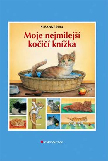 Kniha: Moje nejmilejší kočičí knížka - Riha Susanne