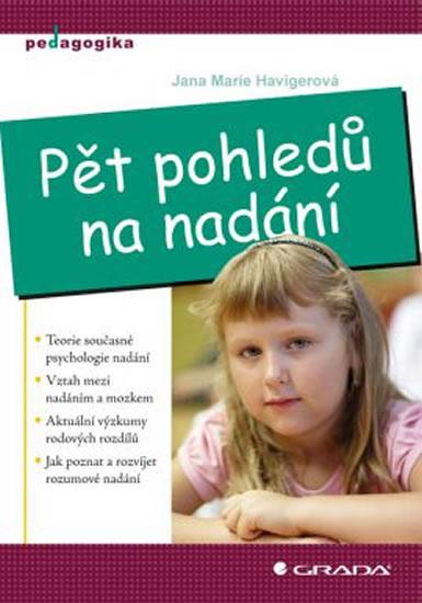 Kniha: Pět pohledů na nadání - Havigerová Jana Marie